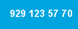 929 123 57 70